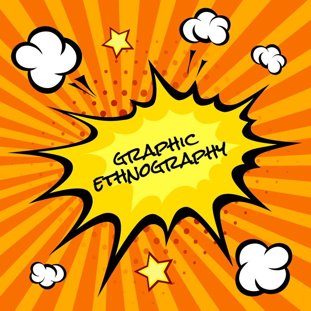 Artwork of a comic book style explosion with the words "graphic ethnography."